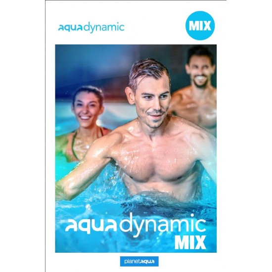 Aquadynamic MIX VIDEO+MUSIC+NOTES Aquadynamic MIX VIDEO+MUSIC+NOTES
